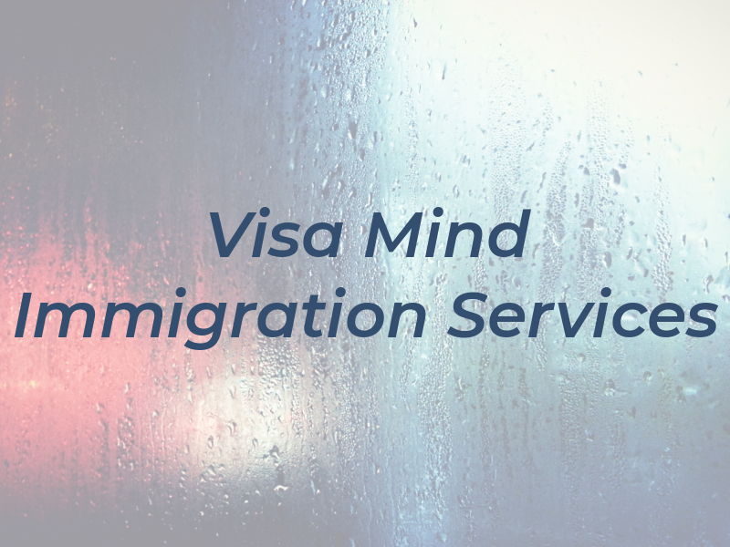 Visa On My Mind Immigration Services