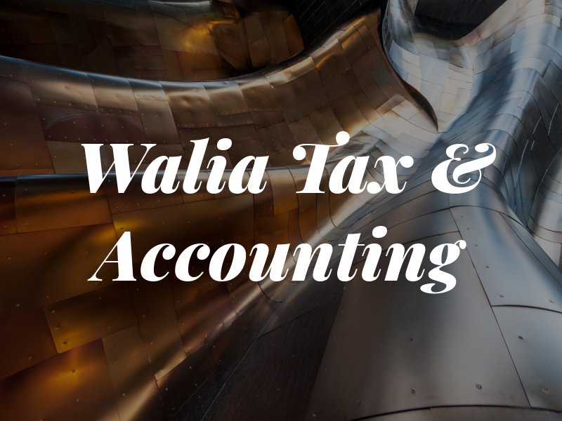 Walia Tax & Accounting