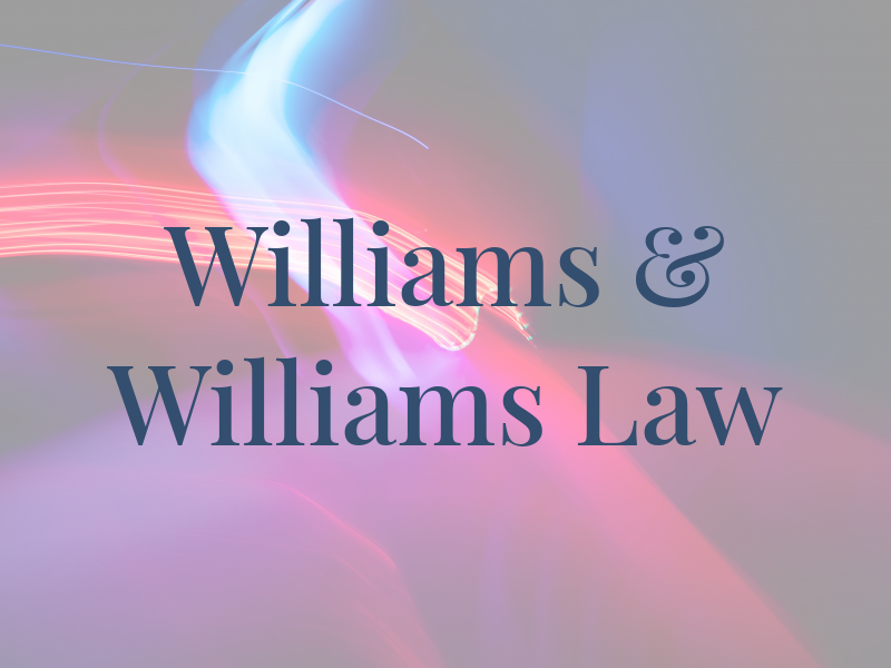 Williams & Williams Law