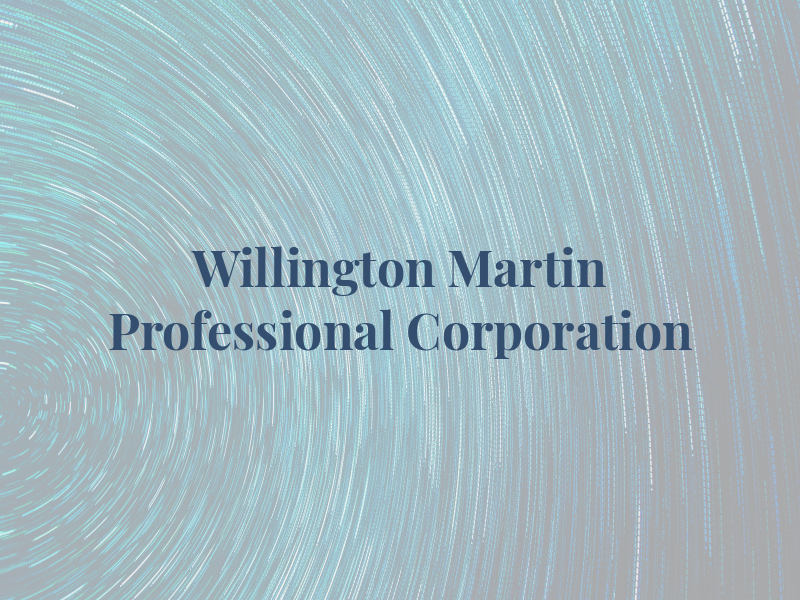 Willington Martin Professional Corporation