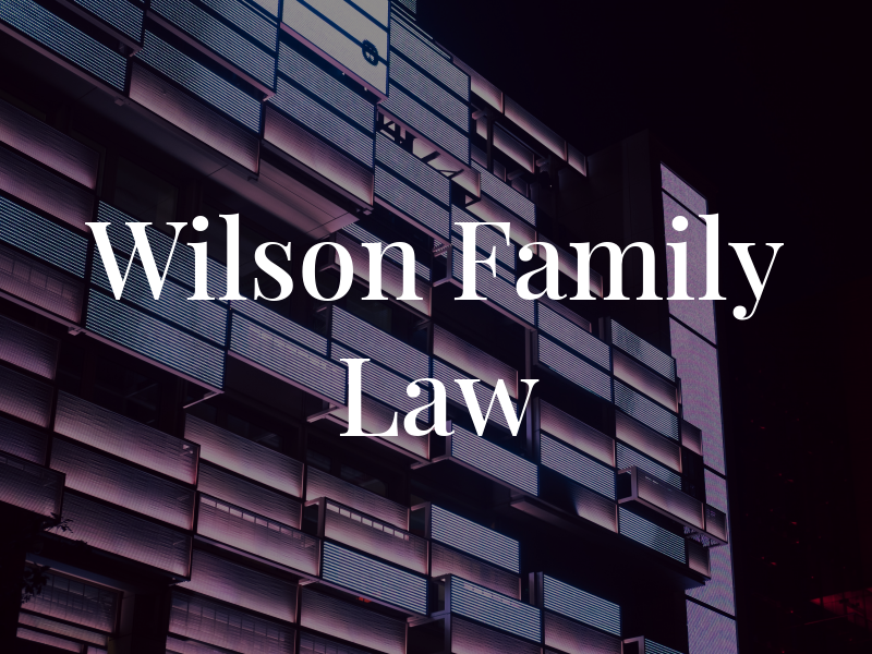 Wilson Family Law