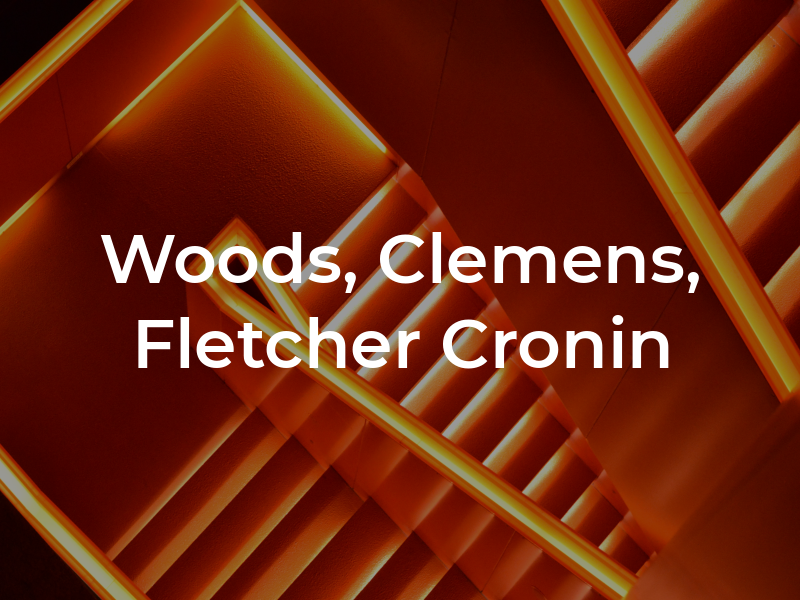 Woods, Clemens, Fletcher & Cronin