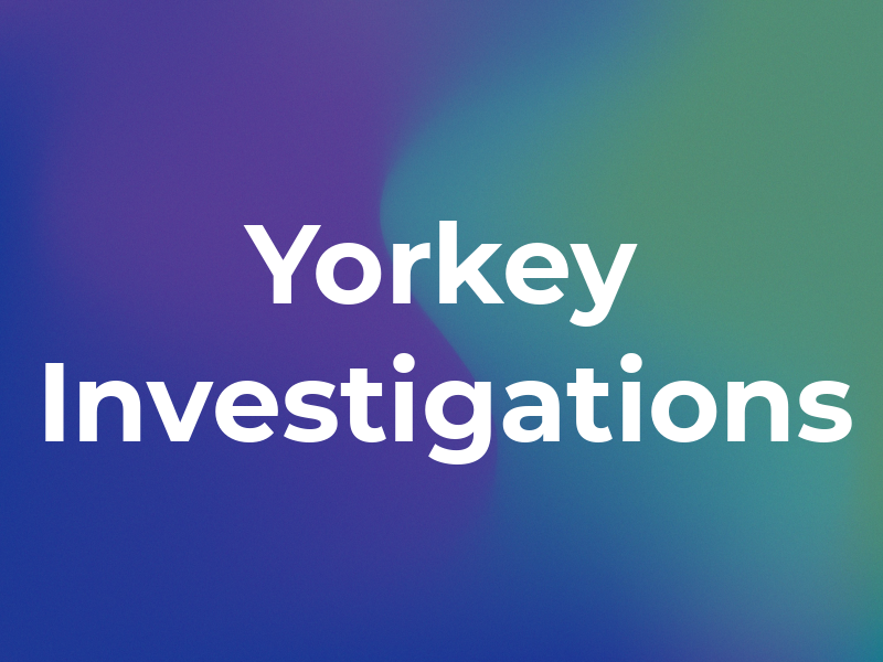 Yorkey Investigations